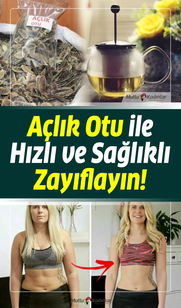 Açlık otu ile sağlıklı ve hızlı zayıflayın!