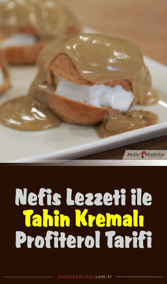 Tahin kremalı profiterol tarifi